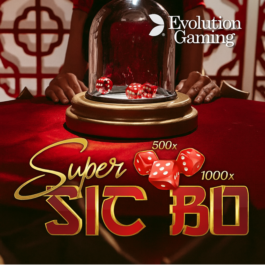 Cara Menang Besar di Super Sic Bo Evolution